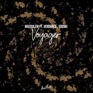 Voyager (feat. Verdance & Sooski) - Single