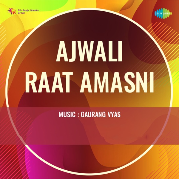 Ajwali Raat Amasni (Original Motion Picture Soundtrack) - EP