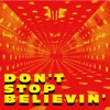 Don't Stop Believin' - Single