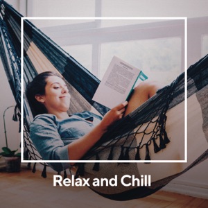 Relax and Chill
