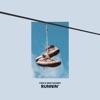 Runnin' - Single