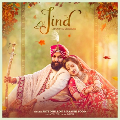 Jind (feat. Raashi Sood & DJ KSR) [Acoustic Version] - Single