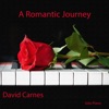David Carnes - My Love Is Like a Red, Red Rose (For Tricia)