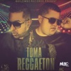 Toma reggaeton - Single