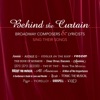 Deux Lyricists "This Is a Song That Opens the Second Act…" Behind the Curtain - Broadway Composers & Lyricists Sing Their Songs