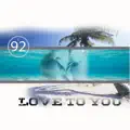 Love To You
