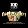 Foster & Allen: 100 Hits Legends - Foster & Allen