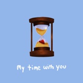 My Time With You artwork