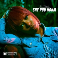 Cry Pou Nom - Single - Olivyah
