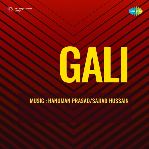 Gali (Original Motion Picture Soundtrack) - Single