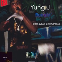 Runnin' (feat. Nate the Great) - Single - Yung J