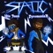 STATIC (feat. YTA Juan) - PyromaniaK lyrics