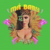 Má Baby - Single