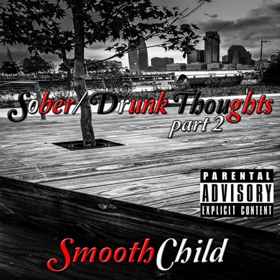 Sober/Drunk Thoughts, Pt. 2 - EP