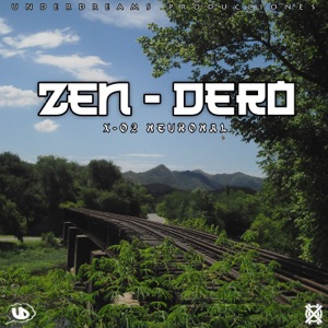 Zen - Dero