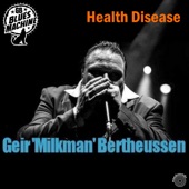Geir Bertheussen Blues Machine - Health Disease