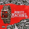 Minute Machine - Single