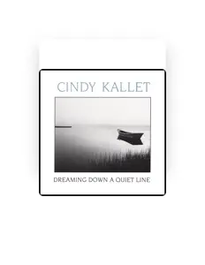 Dengarkan Cindy Kallet, tonton video musik, baca bio, lihat tanggal tur & lainnya!