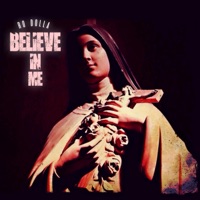 Believe in Me - Single - Ro Dolla