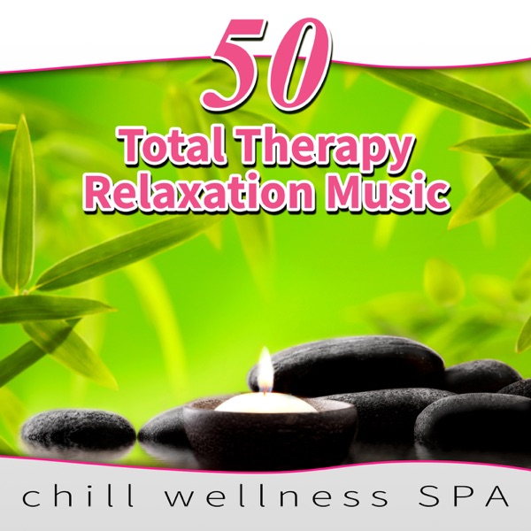 50 Total Therapy Relaxation Music