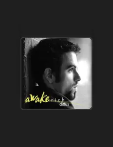 收听 Rich Dittus、观看音乐视频、阅读小传、查看巡演日期等 ！