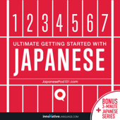 Learn Japanese - Ultimate Getting Started with Japanese - Innovative Language Learning Cover Art