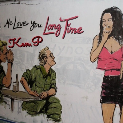 Me Love you Long Time - Single
