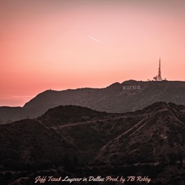 Layover in Dallas Jeff Texa$