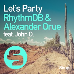 Let's Party (feat. John O.) - Single