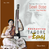 Enchanting Tagore On Esraj Vol 1 - Sewli Bose