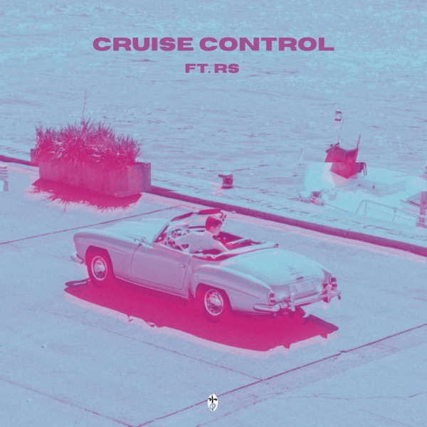 Cruise Control (feat. RS)