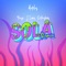 Sola (feat. Jlouis, Yeyo & Ceskyboy) [Remix] artwork