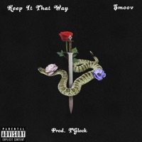 Keep It That Way - Single - Smoov