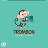 Trombon - Single