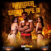 Harder Than Life 3 - Ghalil Einstein