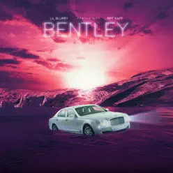 Bentley - Single - RiFF RAFF Bentley - Single - RiFF RAFF