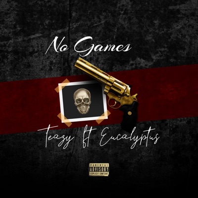 No Games (feat. Eucalyptus) - Single
