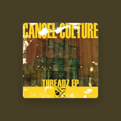 Listen to Cancel Culture, watch music videos, read bio, see tour dates & more!