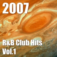 2007 R&B Club Hits Vol.1