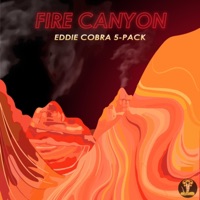 Fire Canyon - EP - Eddie Cobra