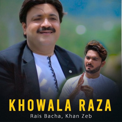 Khowala Raza - Single