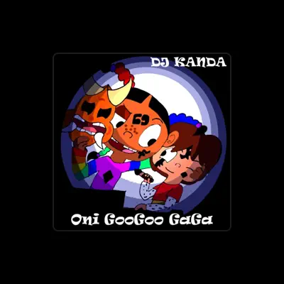 聆聽 DJ Kanda、觀看音樂影片、閱讀小傳、查看巡演日期等！
