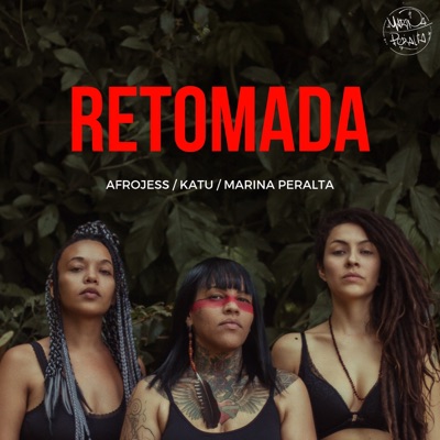Retomada (feat. AfroJess & Katu Mirim) - Single