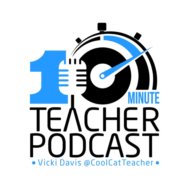 "5 Essential Things Teachers Need to Know About UDL" from The 10 Minute Teacher Podcast by Vicki Davis on Apple Podcasts