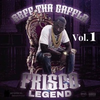 Frisco Legend, Vol. 1 - Seff Tha Gaffla