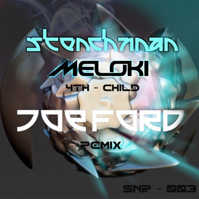 4th Child (Joe Ford Remix) - Single