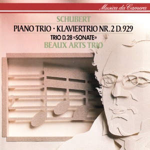 Schubert: Piano Trio No. 2; Piano Trio in One Movement