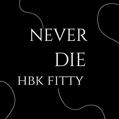 Never Die - Single