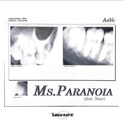 Ms. Paranoia (feat. Near) - Single