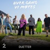 Hver gang vi møtes & Tor Endresen - Slippe meg inntil